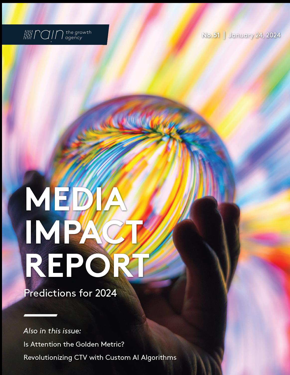 January 2024 Media Impact Report | Rain the Growth Agency